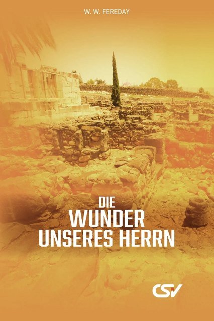 Die Wunder unseres Herrn